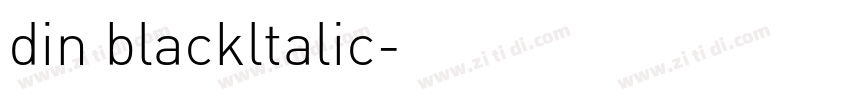 din blackltalic字体转换